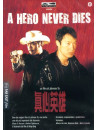Hero Never Dies (A)