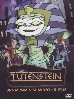 Tutenstein - Il Film - Una Mummia Al Museo