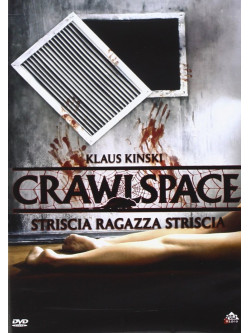 Crawlspace - Striscia Ragazza Striscia