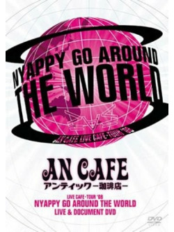 An Cafe' - Nyappy Go Around The World (2 Tbd)