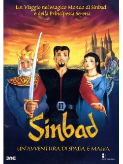 Sinbad - Un'Avventura Di Spada E Magia