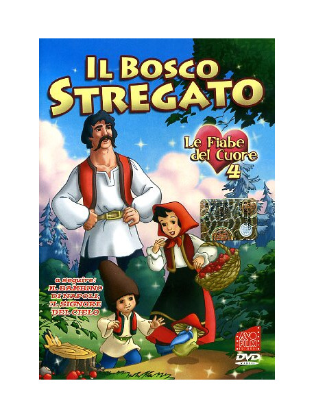 Bosco Stregato (Il) - Fiabe Del Cuore 04