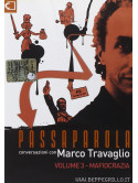 Marco Travaglio - Passaparola 03