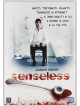 Senseless