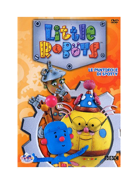 Little Robots 02 - Le Pantofole Di Spotty