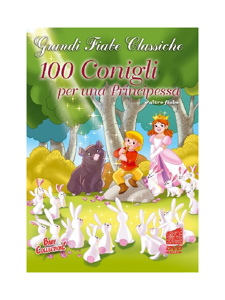 100 Conigli Per Una Principessa