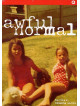 Awful Normal