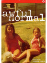 Awful Normal