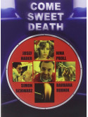 Come Sweet Death