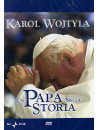 Karol Wojtyla - Un Papa Nella Storia
