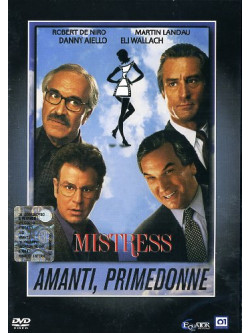 Amanti, Primedonne