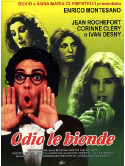 Odio Le Bionde (CE)