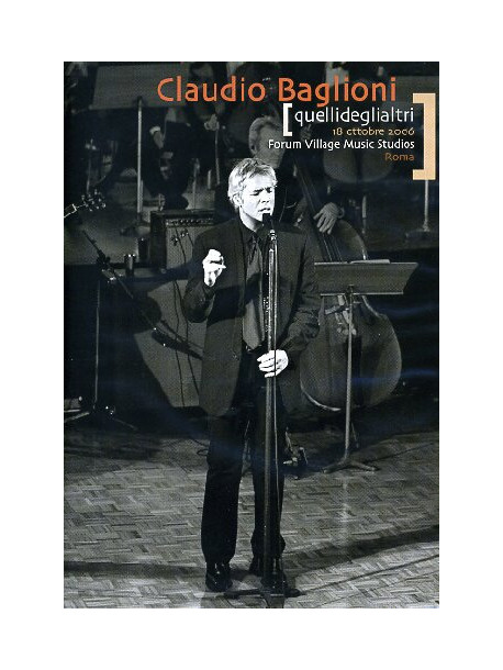 Claudio Baglioni - Quelli Degli Altri (2 Dvd)