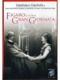 Figaro E La Sua Gran Giornata