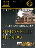 Meraviglie Del Mondo 07 - Luoghi Sacri Del Buddismo