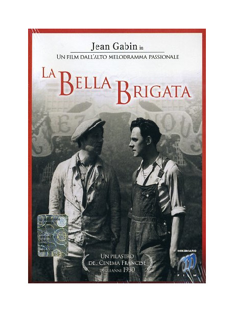 Bella Brigata (La)