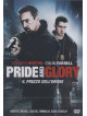 Pride And Glory - Il Prezzo Dell'Onore