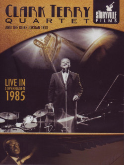 Clark Terry Quartet And The Duke Jordan Trio - Live In Copenhagen 1985