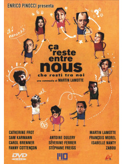 Ca Reste Entre Nous