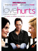 Love Hurts - L'Amore Fa Male?