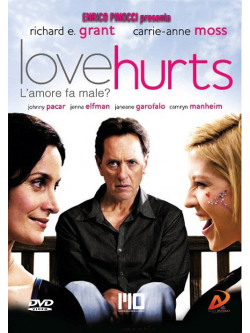 Love Hurts - L'Amore Fa Male?