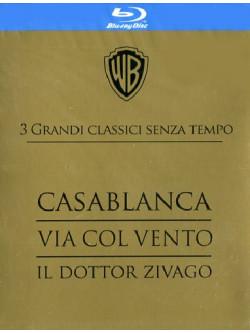 Casablanca / Via Col Vento / Il Dottor Zivago (3 Blu-Ray)