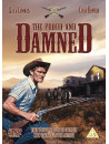 Proud And Damned [Edizione: Regno Unito]
