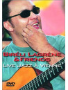 Lagrene Bireli - Bireli Lagrene & Friends - Live Jazz A Vienne
