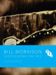 Bill Morrison Selected Films (3 Blu-Ray) [Edizione: Regno Unito]
