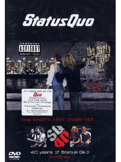 Status Quo - The Party Ain't Over Yet (2 Dvd)