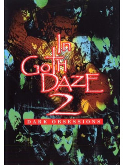 In Goth Daze Vol 2