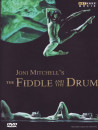 Fiddle And The Drum (The)