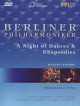 Berliner Philharmoniker - A Night Of Dances & Rhapsodies