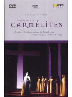 Poulenc - Dialoghi Delle Carmelitane / Dialogues Des Carmelites