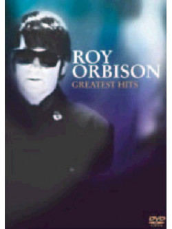 Roy Orbison - Greatest Hits