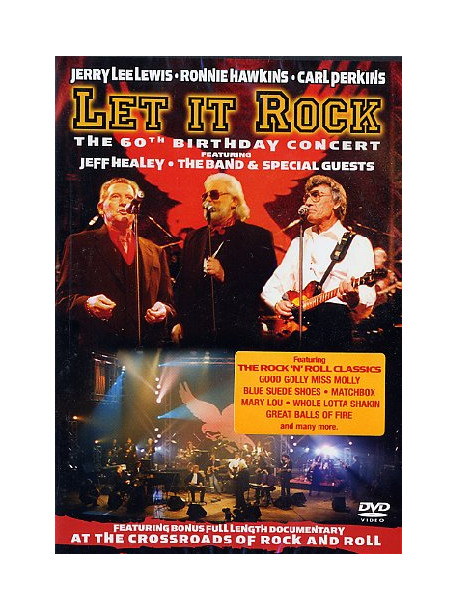 Let It Rock - At The Crossroads Of Rock 'N' Roll
