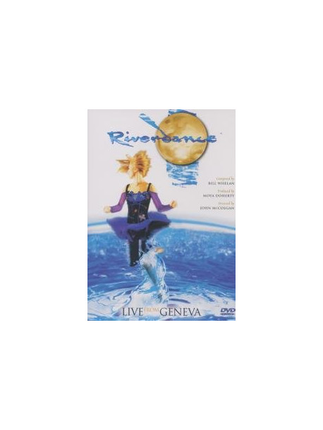 Riverdance - Live From Geneva