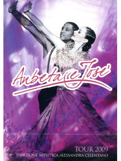 Anbeta & Jose' - Tour 2009