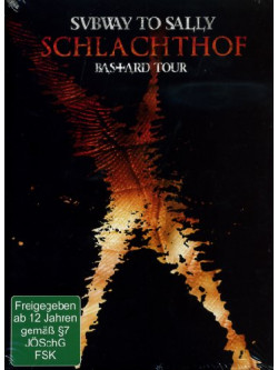 Subway To Sally - Schlachthof - Bastard Tour (Dvd+Cd)