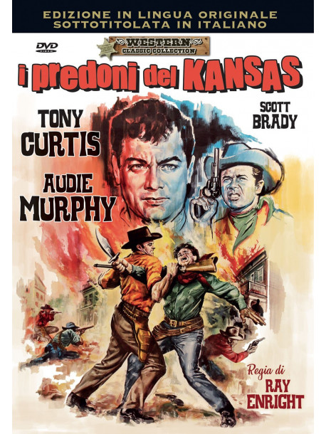 Predoni Del Kansas (I) (Lingua Originale)