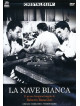 Nave Bianca (La)