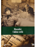 Grande Storia (La) - Mussolini - L'Ultima Verita'