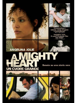 Mighty Heart (A) - Un Cuore Grande