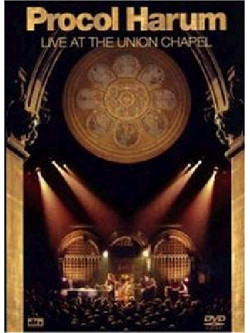 Procol Harum - Live At The Union Chapel