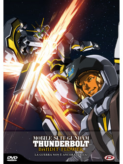 Mobile Suit Gundam Thunderbolt The Movie - Bandit Flower (First Press)
