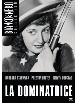 Dominatrice (La)