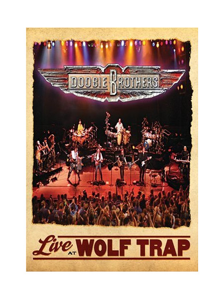 Doobie Brothers (The) - Live At Wolf Trap