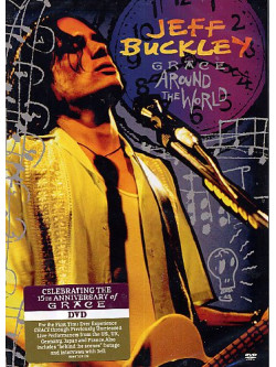 Jeff Buckley - Grace Around The World Live