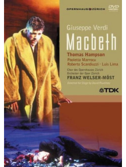 Verdi - Macbeth  - Welser-Most/Hampson/Marrocu/Scandiuzzi/Opera Di Zurigo (2 Dvd)