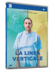 Linea Verticale (La) (2 Dvd)